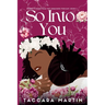 So Into You