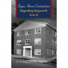 Segue House Connection: Regarding Hayworth Book III