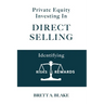 Private Equity Investing in Direct Selling: Identifying Risks & Rewards