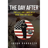 The Day After: The Life and Times of a New York FBI Agent
