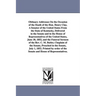 Obituary Addresses On the Occasion of the Death of the Hon. Henry Clay, A Senator of the United States From the State of Kentucky, Delivered in the Se