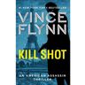 Kill Shot: An American Assassin Thriller