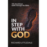 In Step With God: 101 Devotional Walks Through the Bible