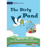 The Dirty Pond