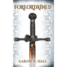 Foreordained