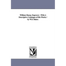 William Sharp, Engraver: With A Descriptive Catalogue of His Works / by W.S. Baker.