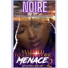Married To A New York Menace 2: He's The Sickest In The City