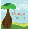 Dragon Trees