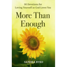 More Than Enough: 90 Devotions for Loving Yourself as God Loves You