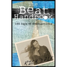 The Beat Handbook: 100 Days of Kerouactions