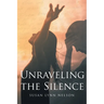 Unraveling the Silence
