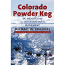 Colorado Powder Keg: Ski Resorts and the Environmental Movement