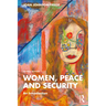 Women, Peace and Security: An Introduction