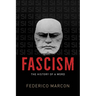Fascism: The History of a Word