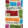 Ravelling