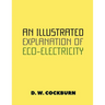 An Illustrated Explanation of Eco-Electricity