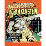 The Monster of Frankenstein