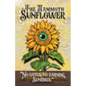 The Mammoth Sunflower