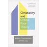 Christianity and Critical Race Theory
