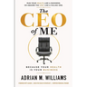 The CEO of Me: Because Your Health Is Your Business