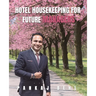 Hotel Housekeeping for Future Managers
