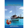 Sailing Elsewhere: an Ocean Adventure