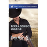 Texas Cowboy Justice