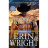 Overdue for Love: A Secret Baby Western Romance (Large Print - Hardcover)