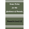 Some Notes for the Guidance of Parents