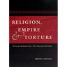 Religion, Empire, and Torture: The Case of Achaemenian Persia, with a PostScript on Abu Ghraib
