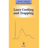 Laser Cooling and Trapping