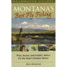 Montana's Best Fly Fishing