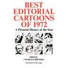 Best Editorial Cartoons of the Year: 1972 Edition