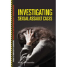 Investigating Sexual Assault Cases