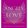 Angels of Love: 5 Heaven-Sent Steps to Find and Keep the Perfect Relationship
