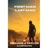 First Man, Last Man