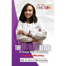 The TRINITY Detox: 21 Days To Becoming HealthyWealthy