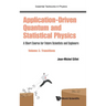 Appl-Driven Quan & Stat Phy (V3)