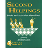 Second Helpings: Books and Activities about Food