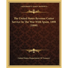 The United States Revenue Cutter Service In The War With Spain, 1898 (1899)