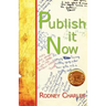 Publish It Now