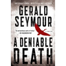 A Deniable Death: A Thriller