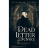 The Dead Letter Office: A Gothic Paranormal Romance