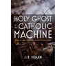 Holy Ghost in the Catholic Machine: Spirit-Structure Tensions in Parish Preaching Work