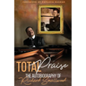Total Praise - the Autobiography of Richard Smallwood