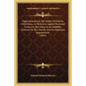 Eight Sermons On The Nature Of Faith In Christ Jesus, As Protective Against Doctrinal Error; On The Claim To An Infallible Authority In The Church; An