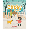 Where Did Casey Go?: Volume 1: Dealing with the Loss of a Pet