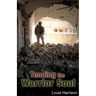 Tending the Warrior Soul