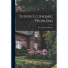 Tudor Economic Problems