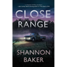 Close Range